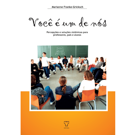 educacao-voce-e-um-de-nos-percepcoes-e-solucoes-sistemicas-para-professores-pais-e-alunos--p-1578085167405