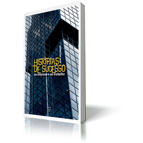 Histórias de Sucesso na empresa e no trabalho - 2º volume da trilogia Ordens do sucesso - Imagem 3