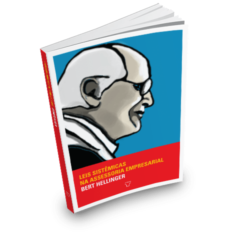 Leis sistêmicas na assessoria empresarial - 3º volume da trilogia Ordens do sucesso - Imagem 3