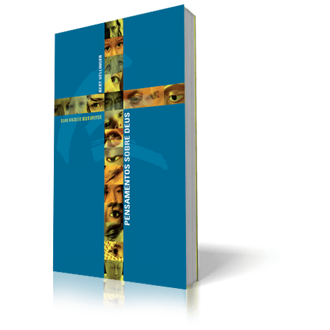 Pensamentos sobre Deus – suas raízes e seus efeitos - Imagem 2